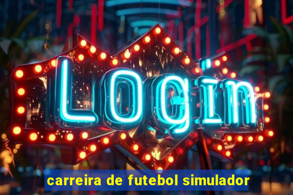 carreira de futebol simulador